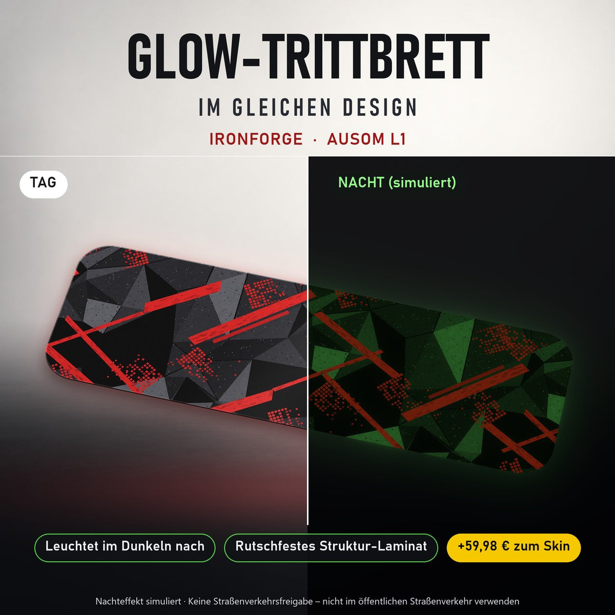 Glow-Trittbrett – IRONFORGE, Tag/Nacht