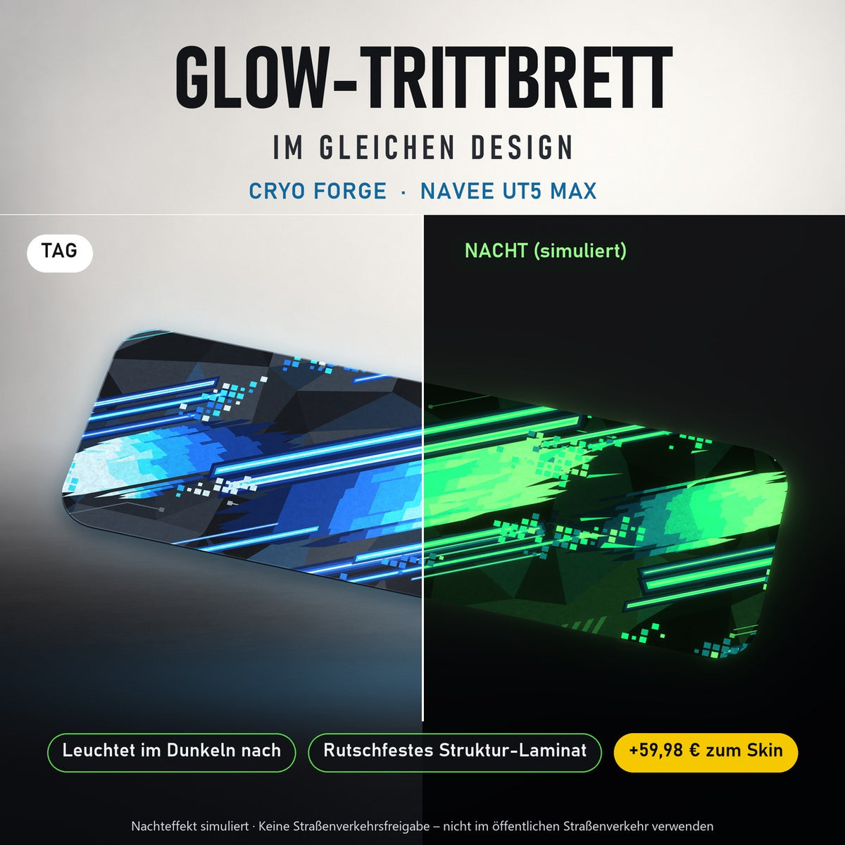 Glow-Trittbrett – CRYO FORGE, Tag/Nacht