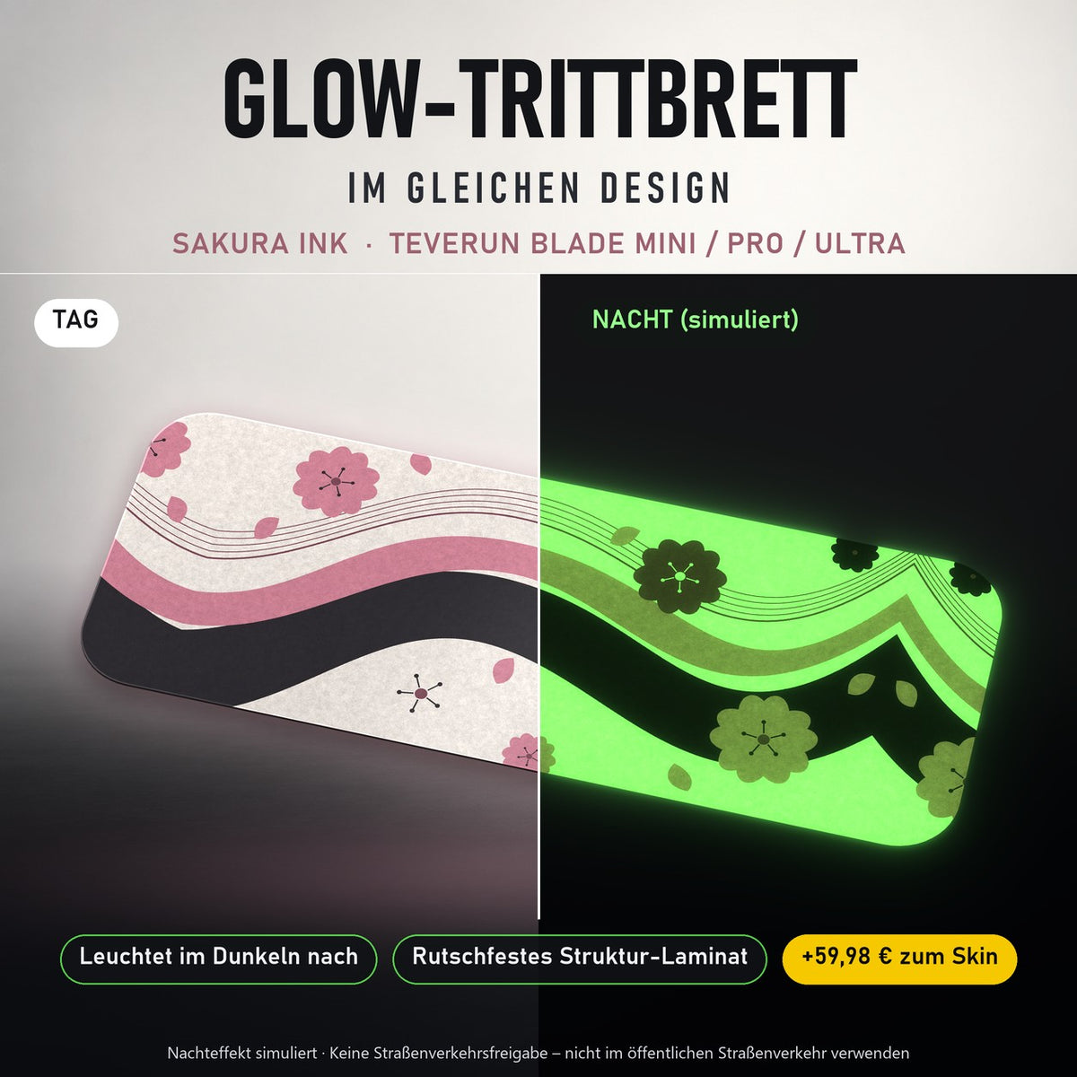 Glow-Trittbrett – SAKURA INK, Tag/Nacht