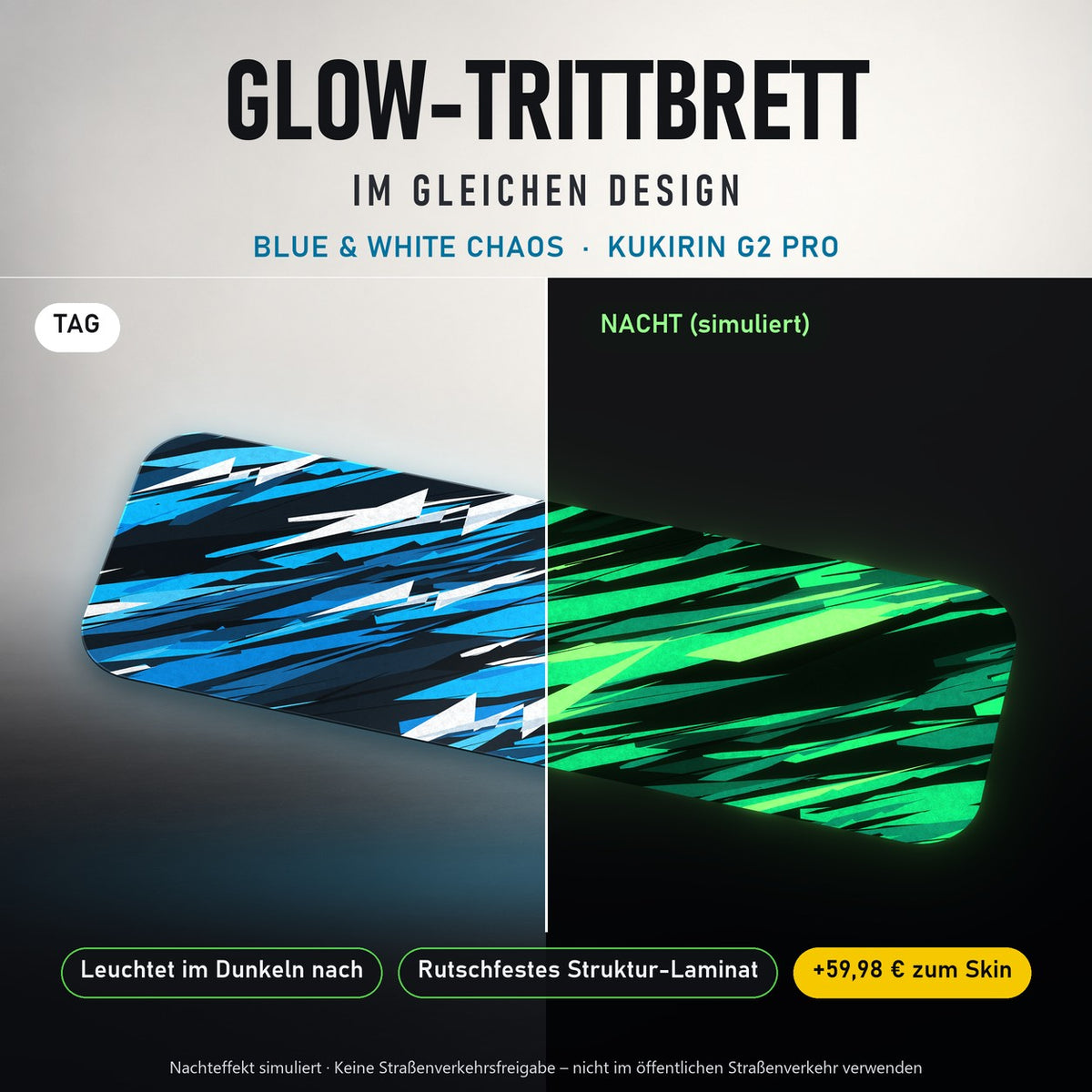 Glow-Trittbrett – BLUE & WHITE CHAOS, Tag/Nacht