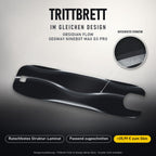 Trittbrett im gleichen Design – OBSIDIAN FLOW
