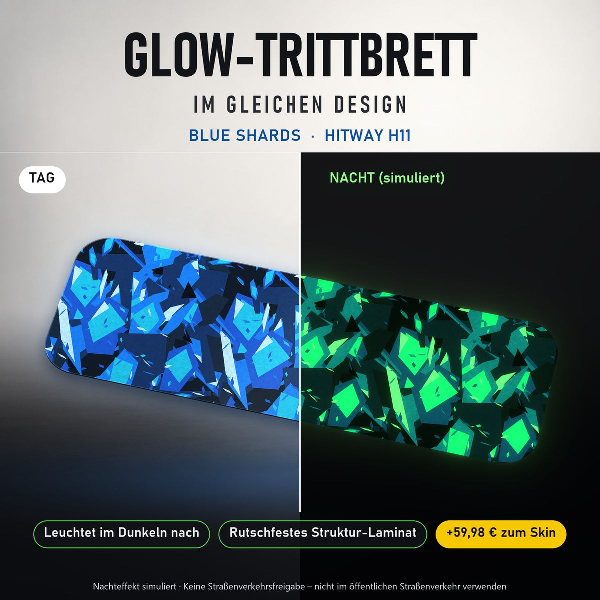 Glow-Trittbrett – BLUE SHARDS, Tag/Nacht