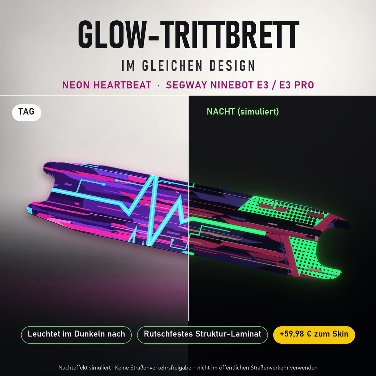 Glow-Trittbrett – NEON HEARTBEAT, Tag/Nacht
