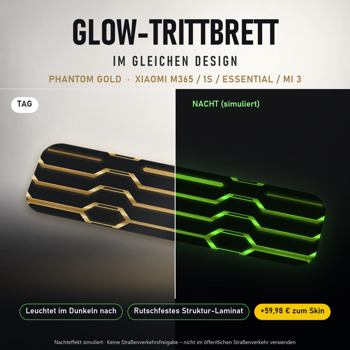 Glow-Trittbrett – PHANTOM GOLD, Tag/Nacht