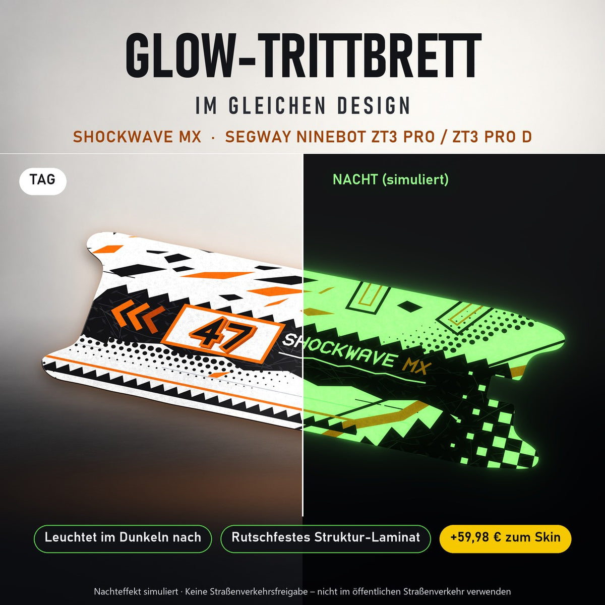 Glow-Trittbrett – SHOCKWAVE MX, Tag/Nacht
