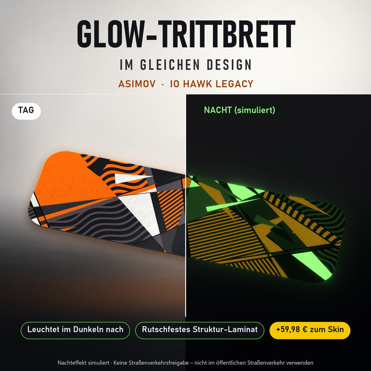 Glow-Trittbrett – ASIMOV, Tag/Nacht