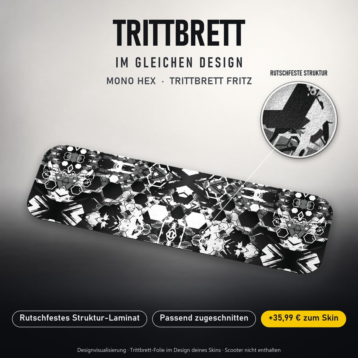 Trittbrett im gleichen Design – MONO HEX