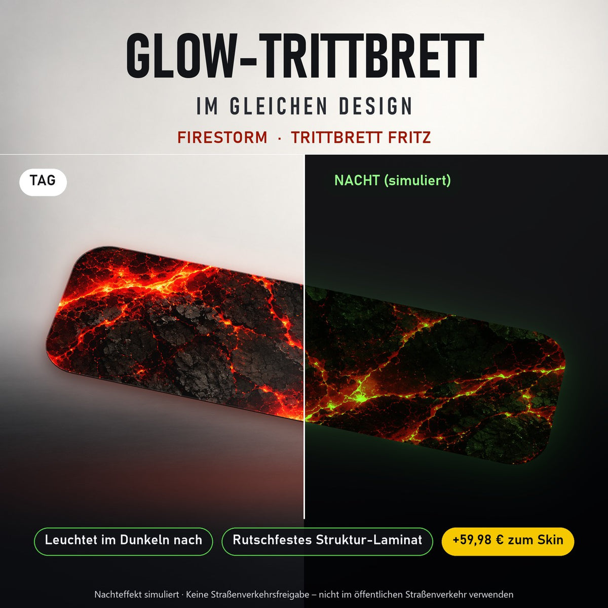 Glow-Trittbrett – FIRESTORM, Tag/Nacht