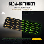 Glow-Trittbrett – PHANTOM GOLD, Tag/Nacht