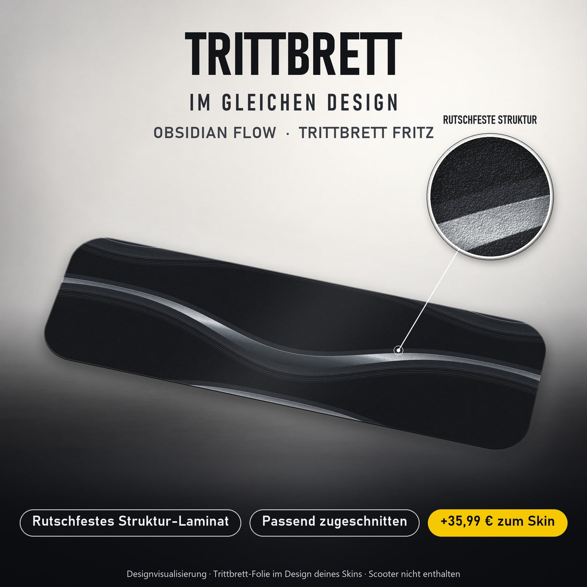 Trittbrett im gleichen Design – OBSIDIAN FLOW