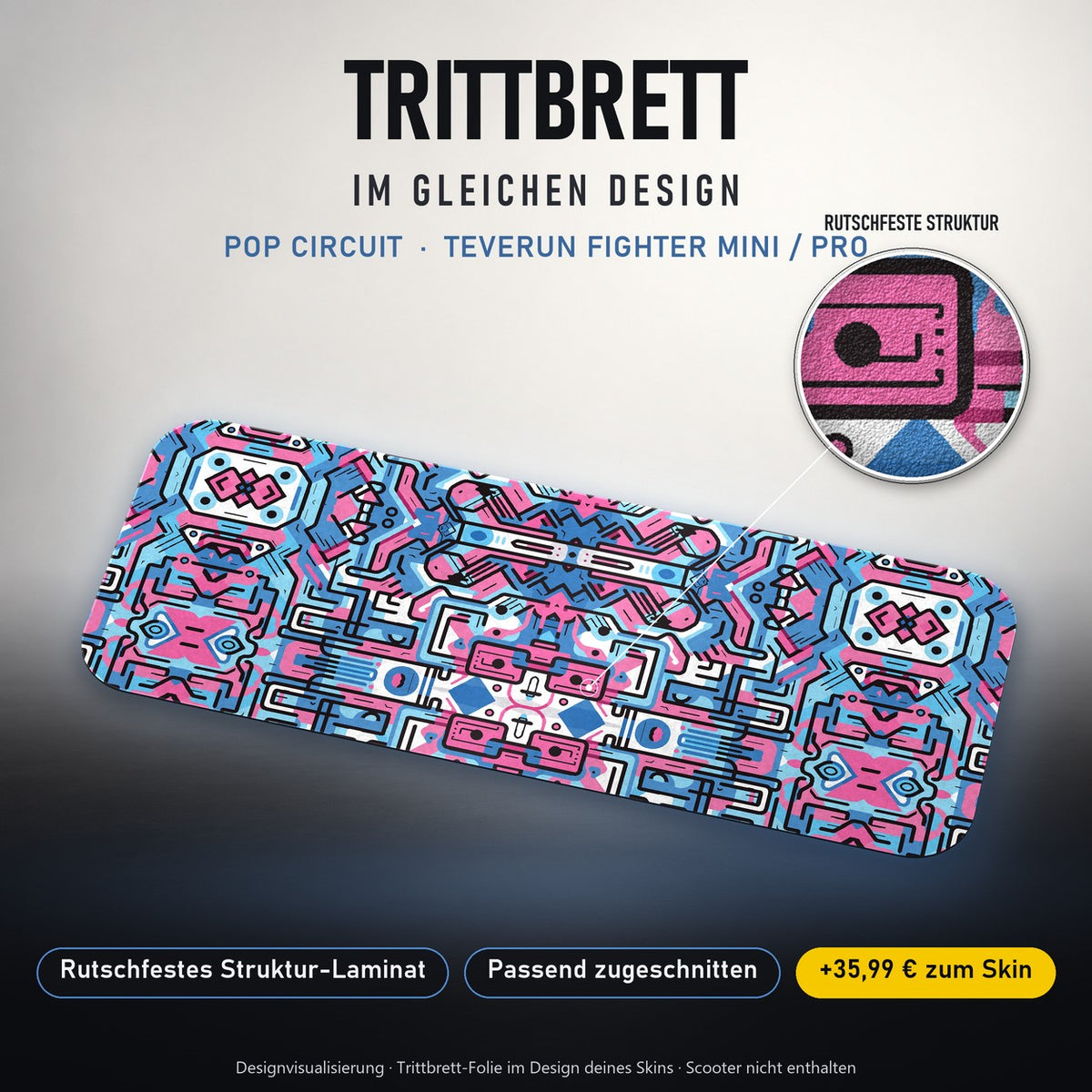 Trittbrett im gleichen Design – POP CIRCUIT