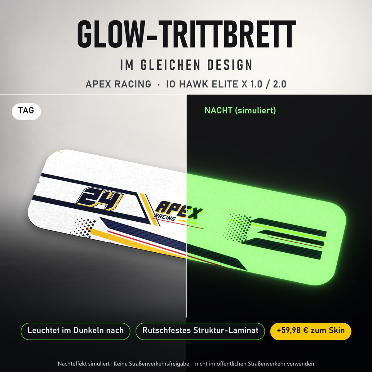 Glow-Trittbrett – APEX RACING, Tag/Nacht