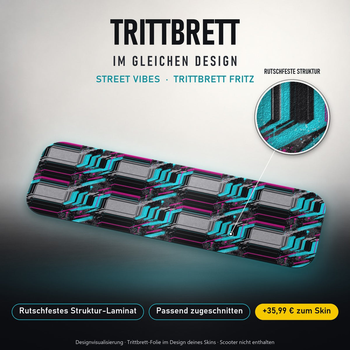 Trittbrett im gleichen Design – STREET VIBES