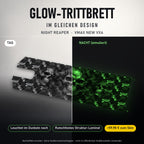 Glow-Trittbrett – NIGHT REAPER, Tag/Nacht