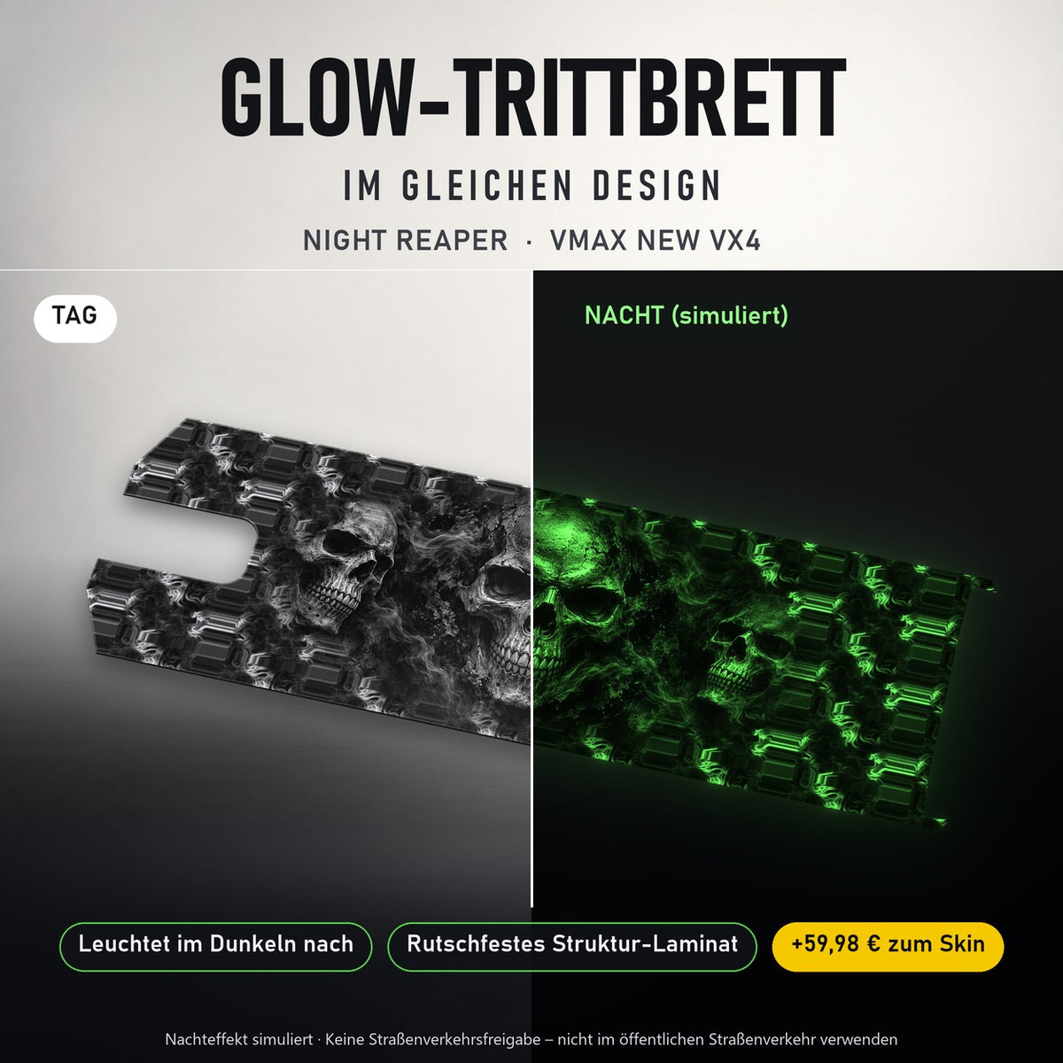 Glow-Trittbrett – NIGHT REAPER, Tag/Nacht