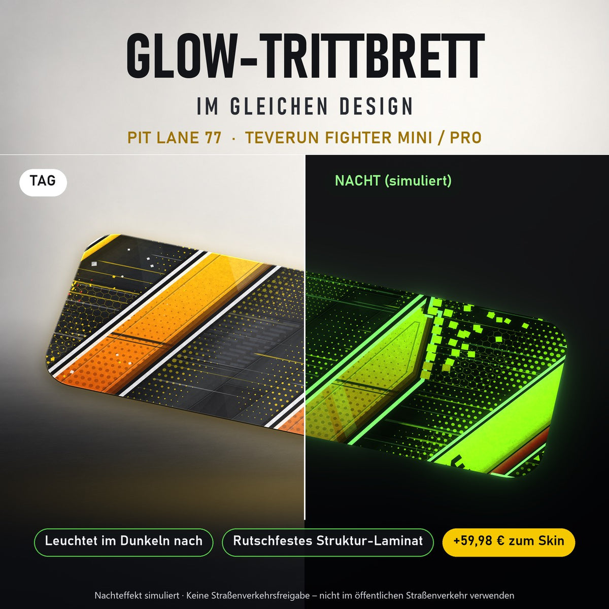 Glow-Trittbrett – PIT LANE 77, Tag/Nacht