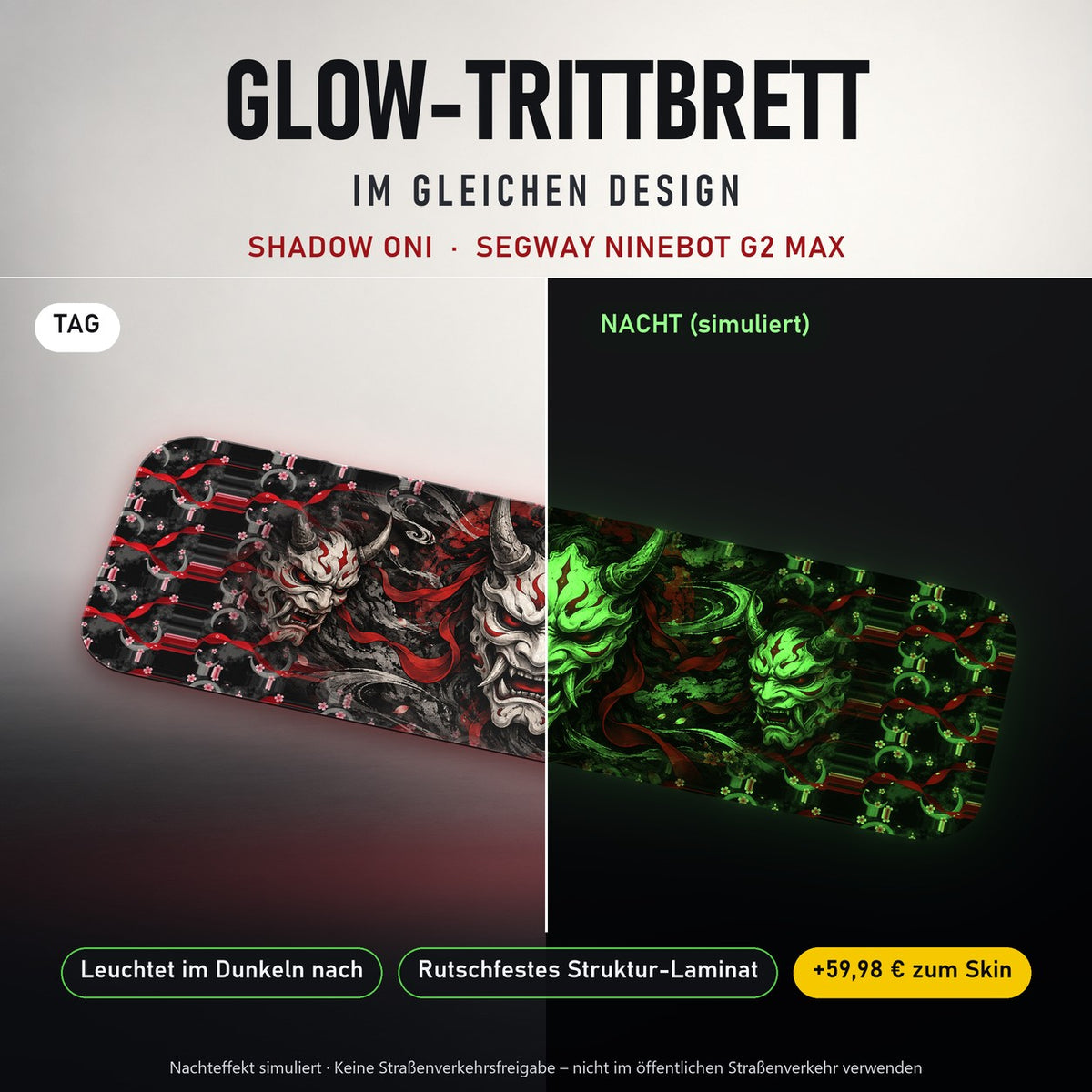 Glow-Trittbrett – SHADOW ONI, Tag/Nacht