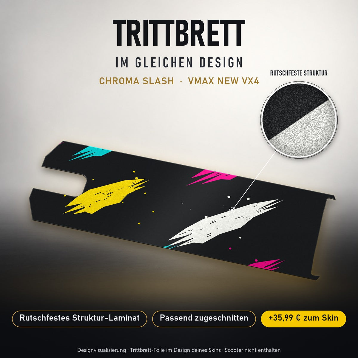 Trittbrett im gleichen Design – CHROMA SLASH