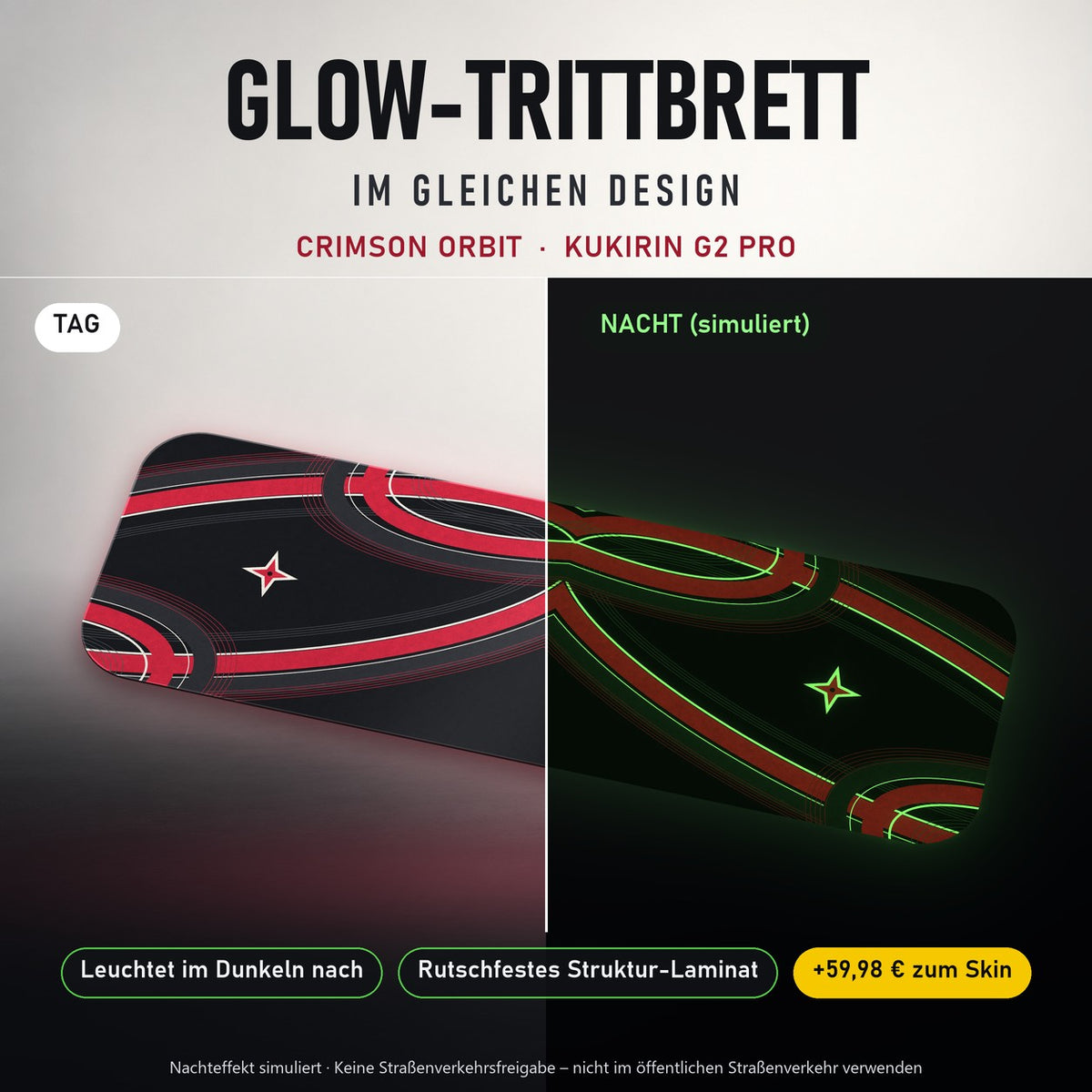 Glow-Trittbrett – CRIMSON ORBIT, Tag/Nacht
