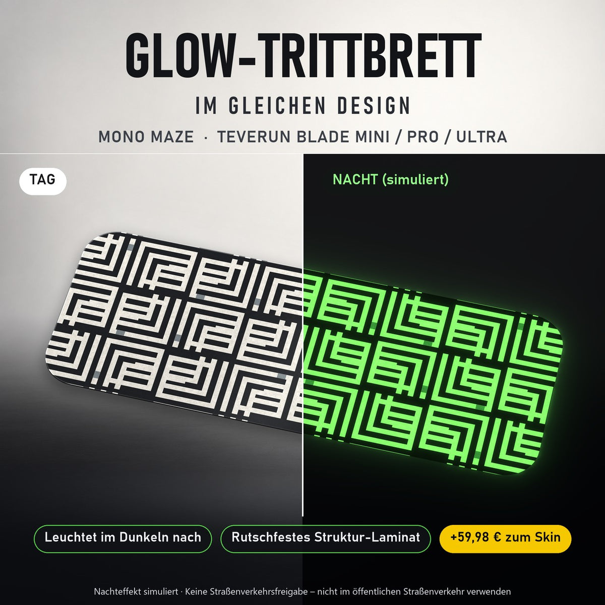 Glow-Trittbrett – MONO MAZE, Tag/Nacht