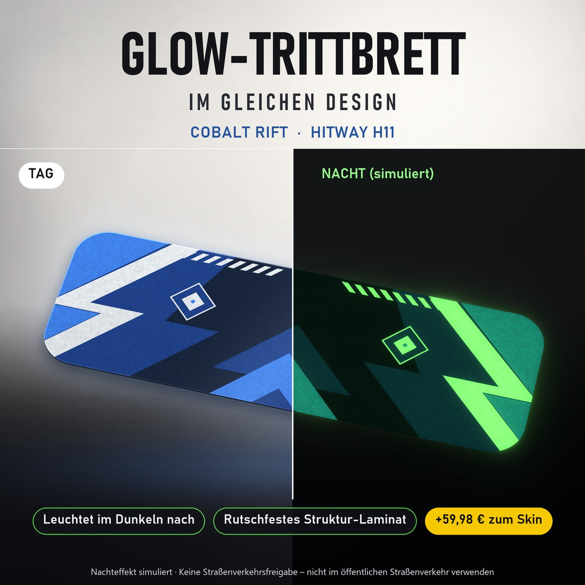 Glow-Trittbrett – COBALT RIFT, Tag/Nacht
