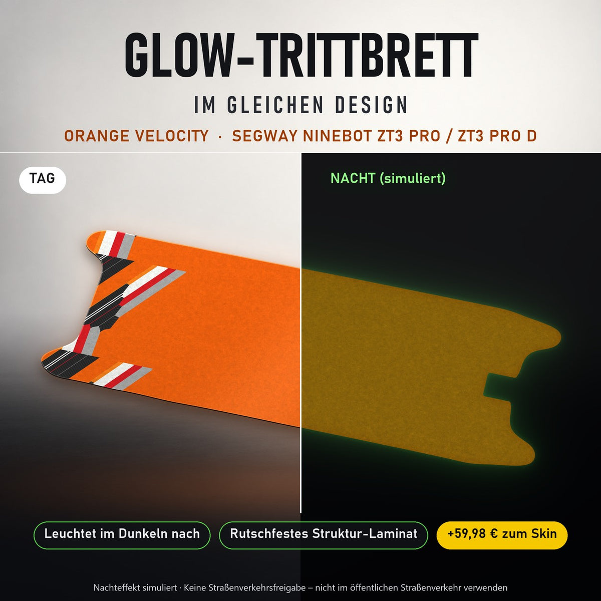 Glow-Trittbrett – ORANGE VELOCITY, Tag/Nacht