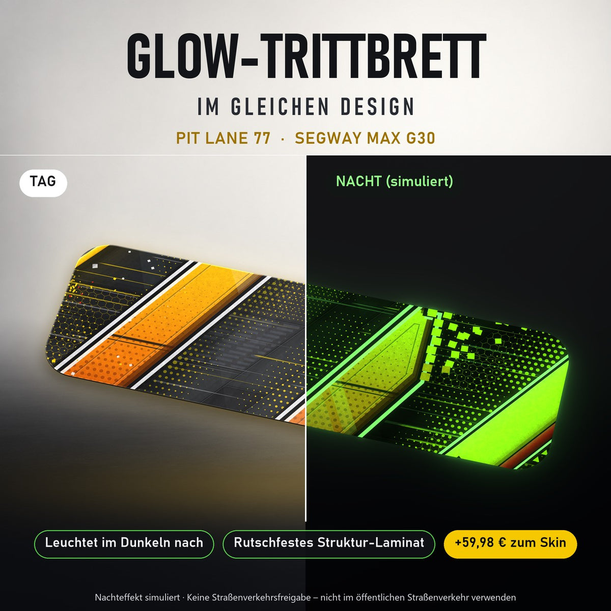 Glow-Trittbrett – PIT LANE 77, Tag/Nacht