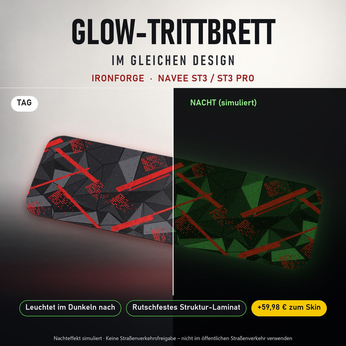 Glow-Trittbrett – IRONFORGE, Tag/Nacht