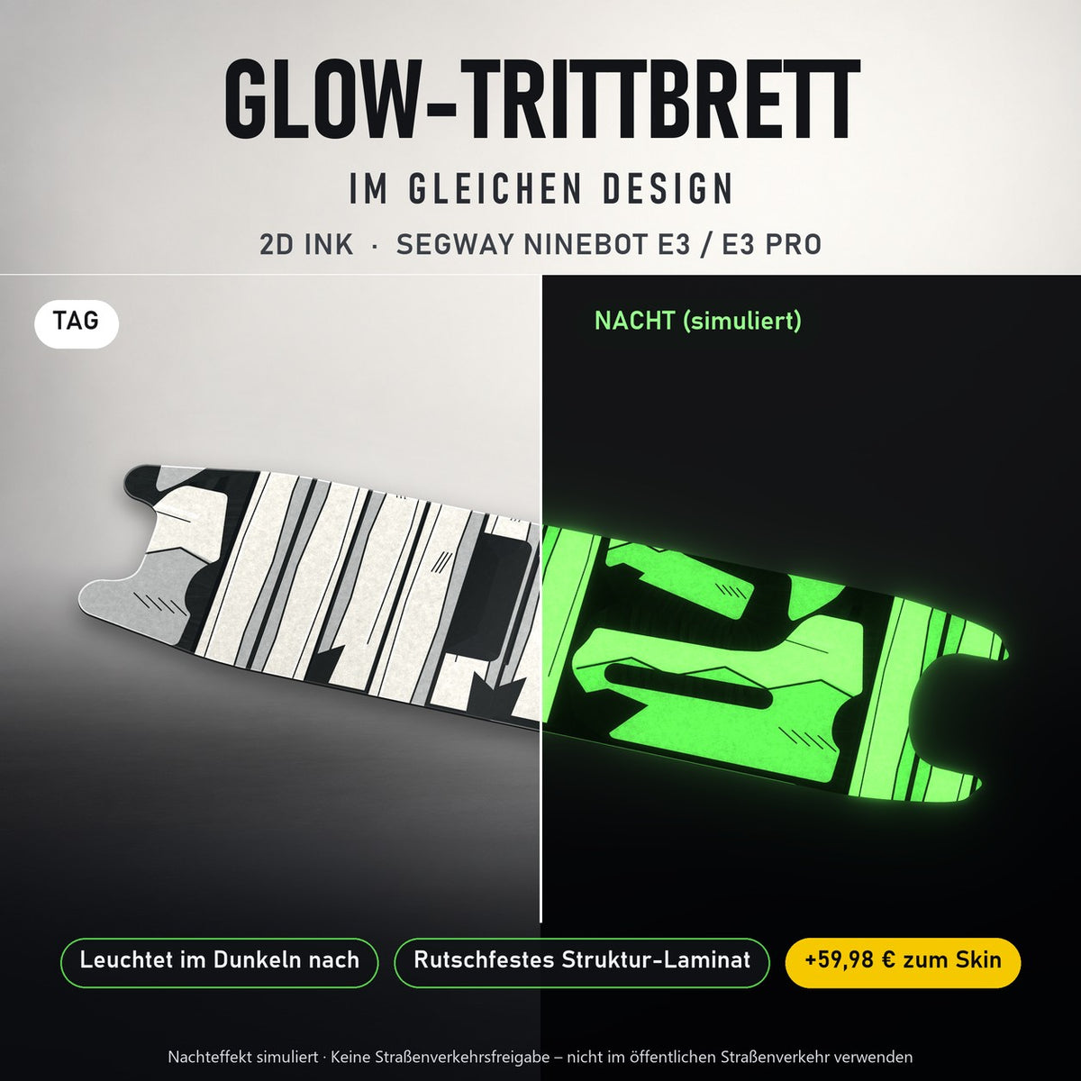 Glow-Trittbrett – 2D INK, Tag/Nacht