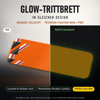 Glow-Trittbrett – ORANGE VELOCITY, Tag/Nacht