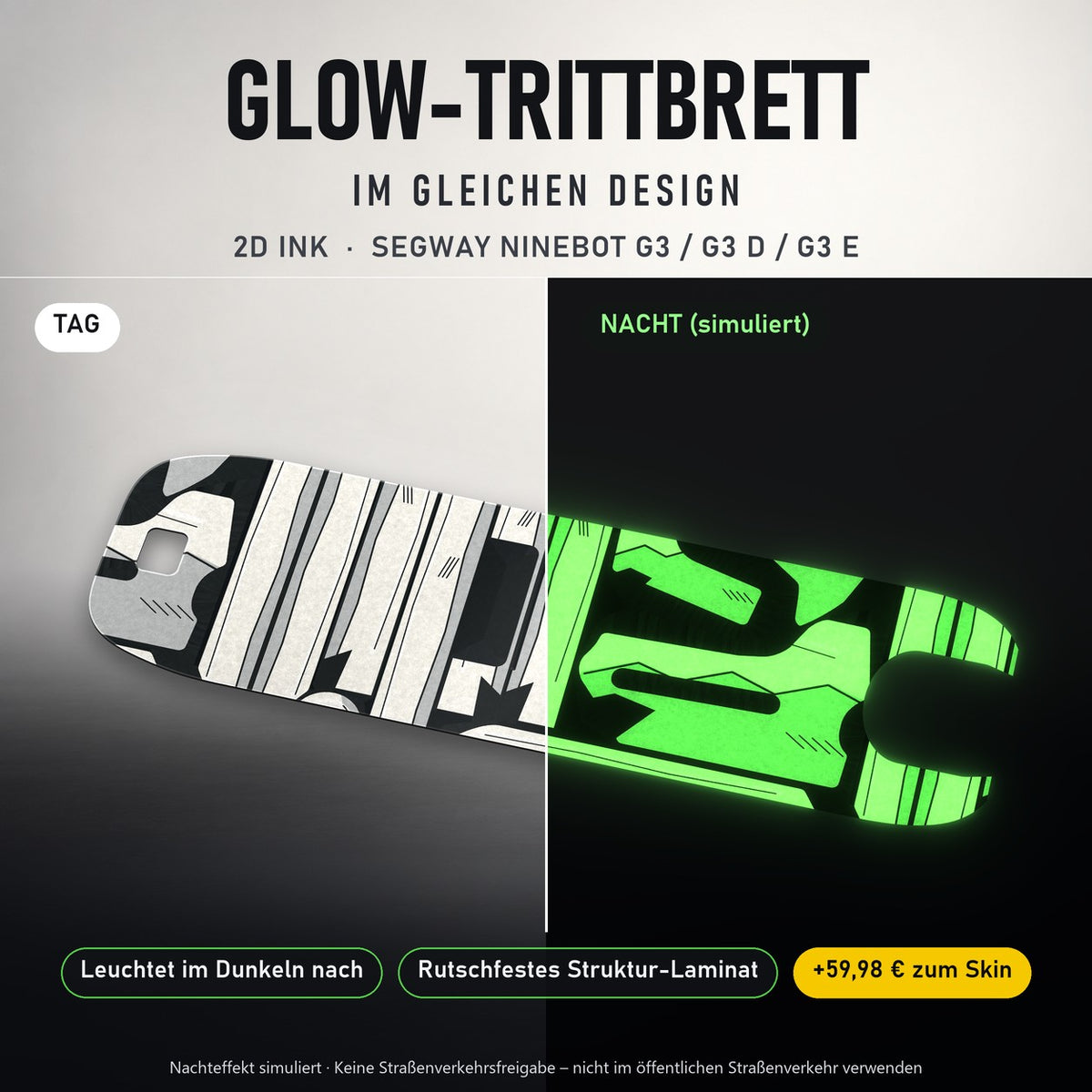 Glow-Trittbrett – 2D INK, Tag/Nacht
