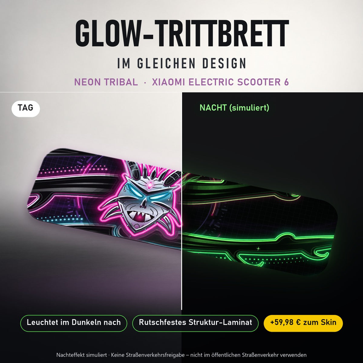 Glow-Trittbrett – NEON TRIBAL, Tag/Nacht