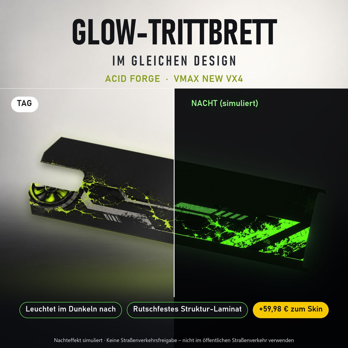 Glow-Trittbrett – ACID FORGE, Tag/Nacht
