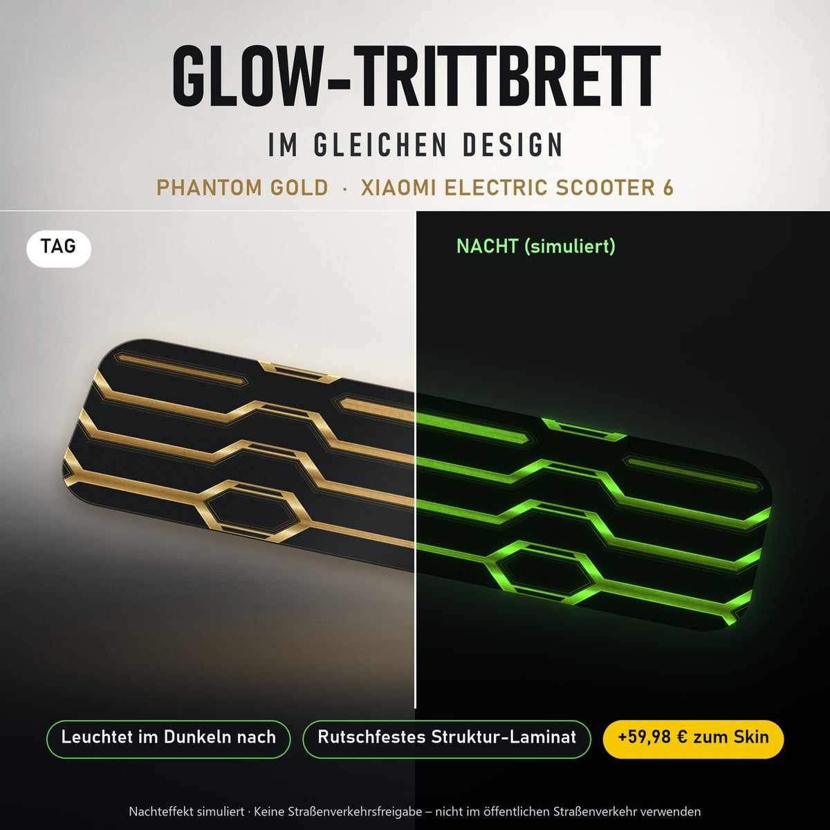 Glow-Trittbrett – PHANTOM GOLD, Tag/Nacht
