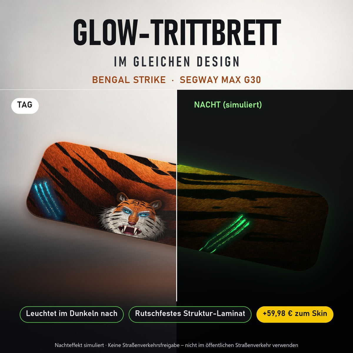 Glow-Trittbrett – BENGAL STRIKE, Tag/Nacht