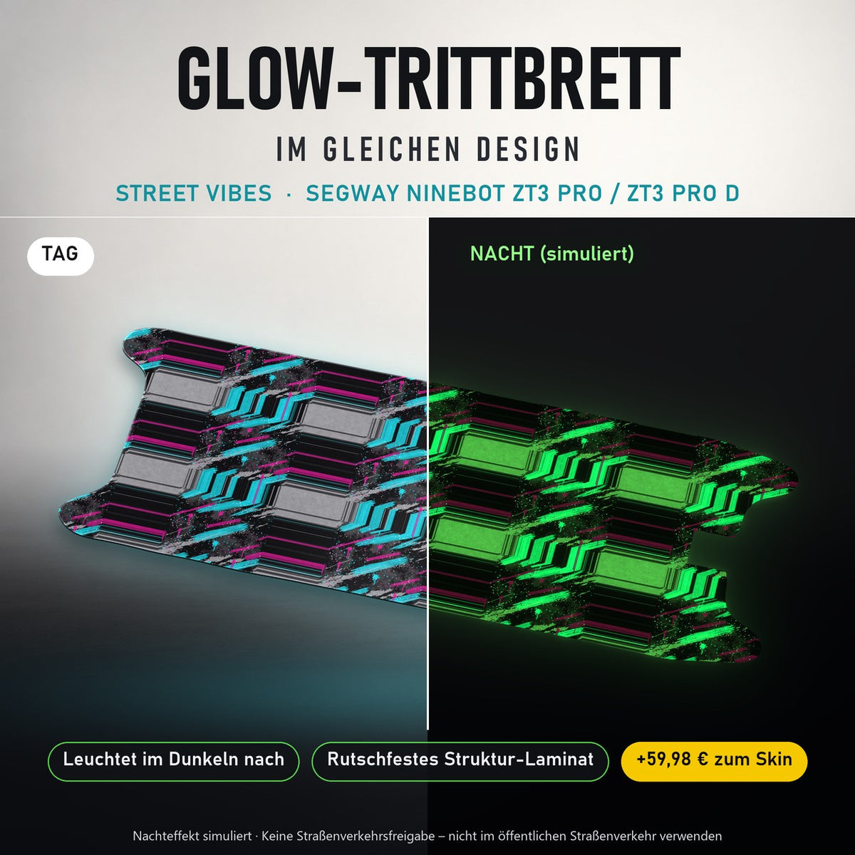 Glow-Trittbrett – STREET VIBES, Tag/Nacht