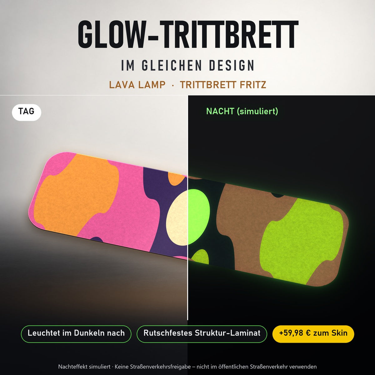 Glow-Trittbrett – LAVA LAMP, Tag/Nacht