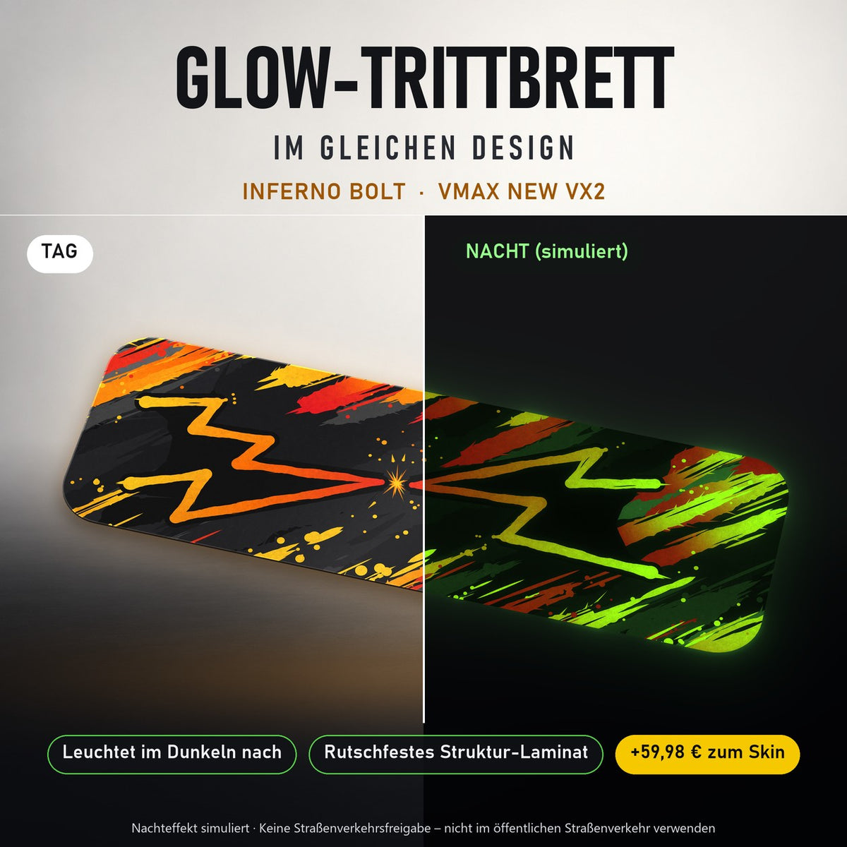 Glow-Trittbrett – INFERNO BOLT, Tag/Nacht
