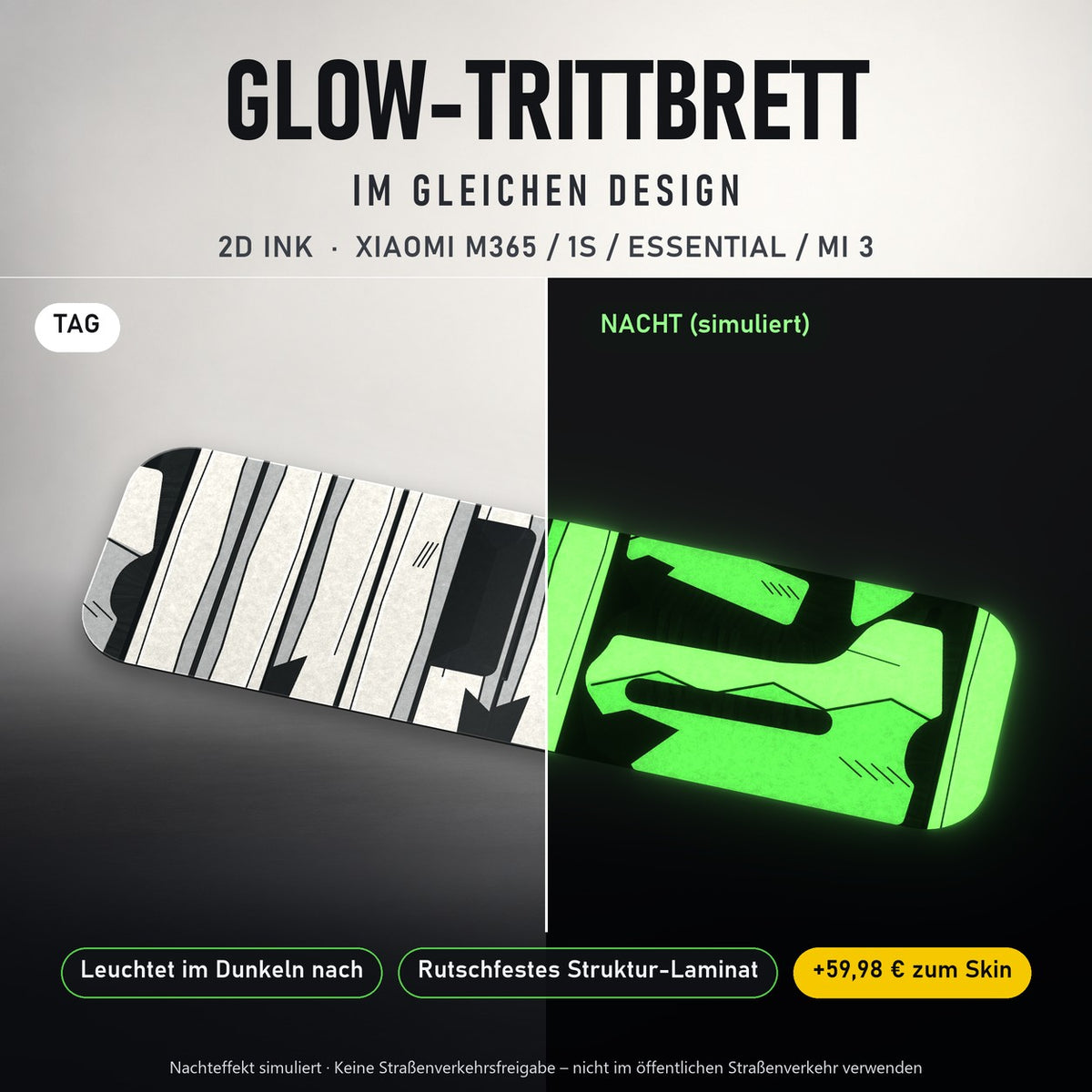 Glow-Trittbrett – 2D INK, Tag/Nacht