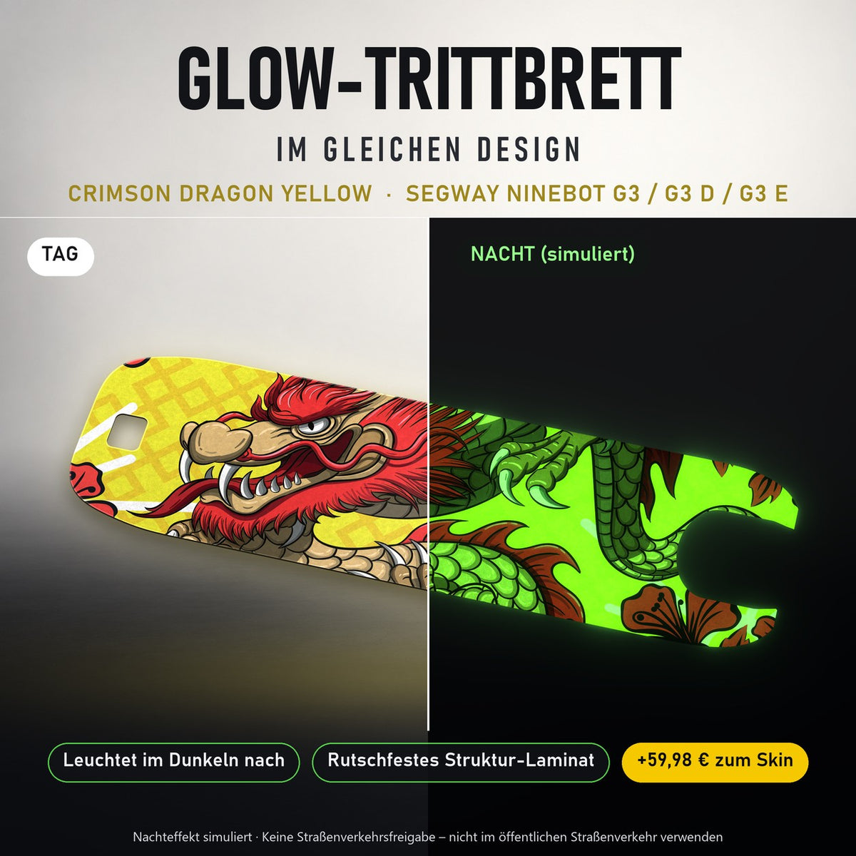 Glow-Trittbrett – CRIMSON DRAGON YELLOW, Tag/Nacht