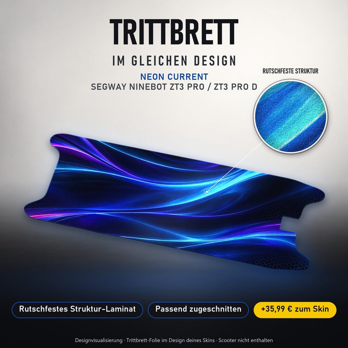 Trittbrett im gleichen Design – NEON CURRENT