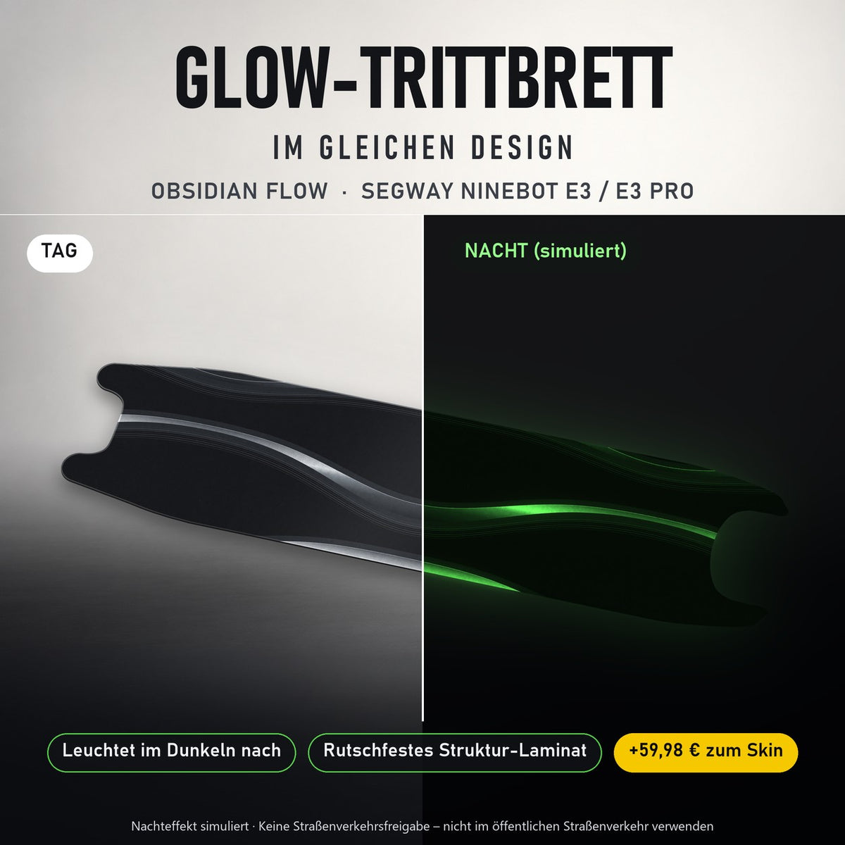 Glow-Trittbrett – OBSIDIAN FLOW, Tag/Nacht