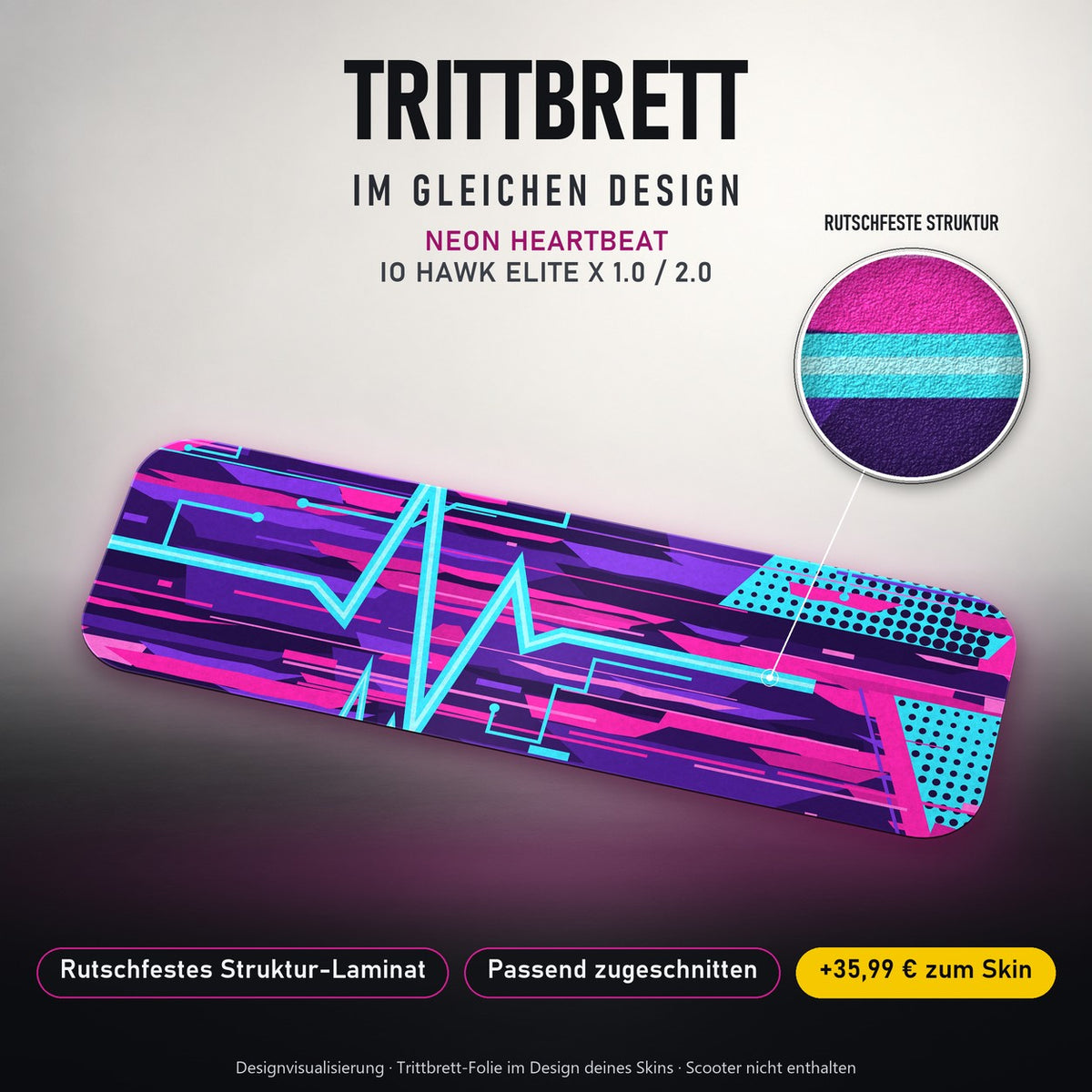 Trittbrett im gleichen Design – NEON HEARTBEAT