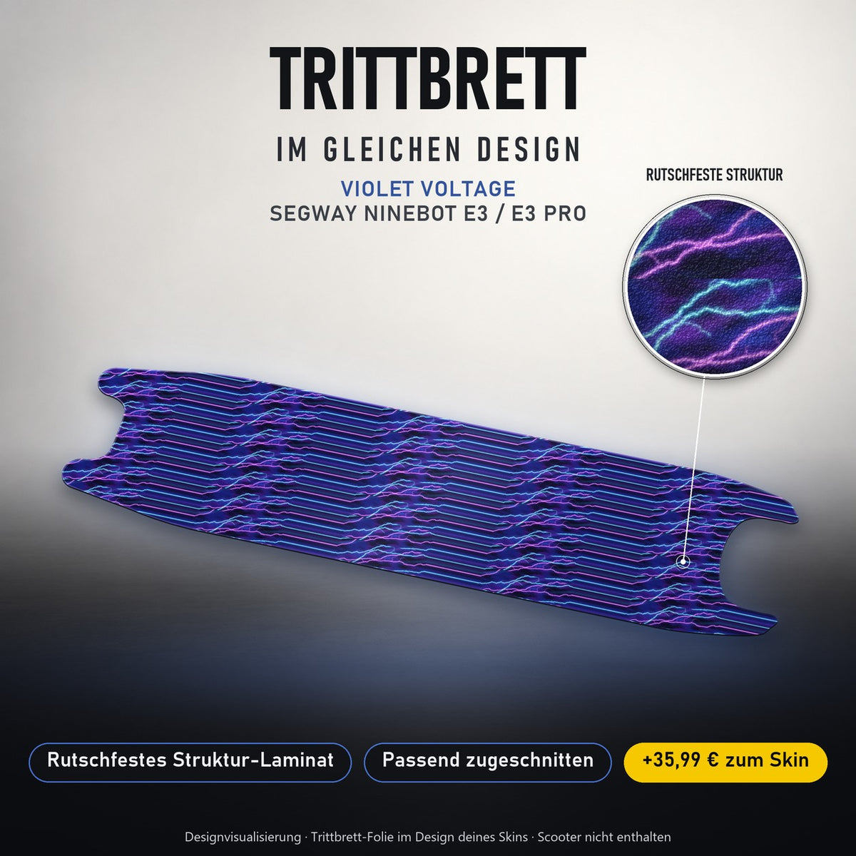 Trittbrett im gleichen Design – VIOLET VOLTAGE