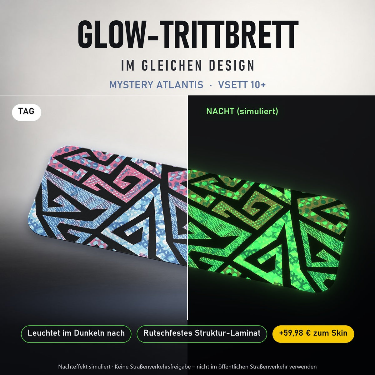 Glow-Trittbrett – MYSTERY ATLANTIS, Tag/Nacht