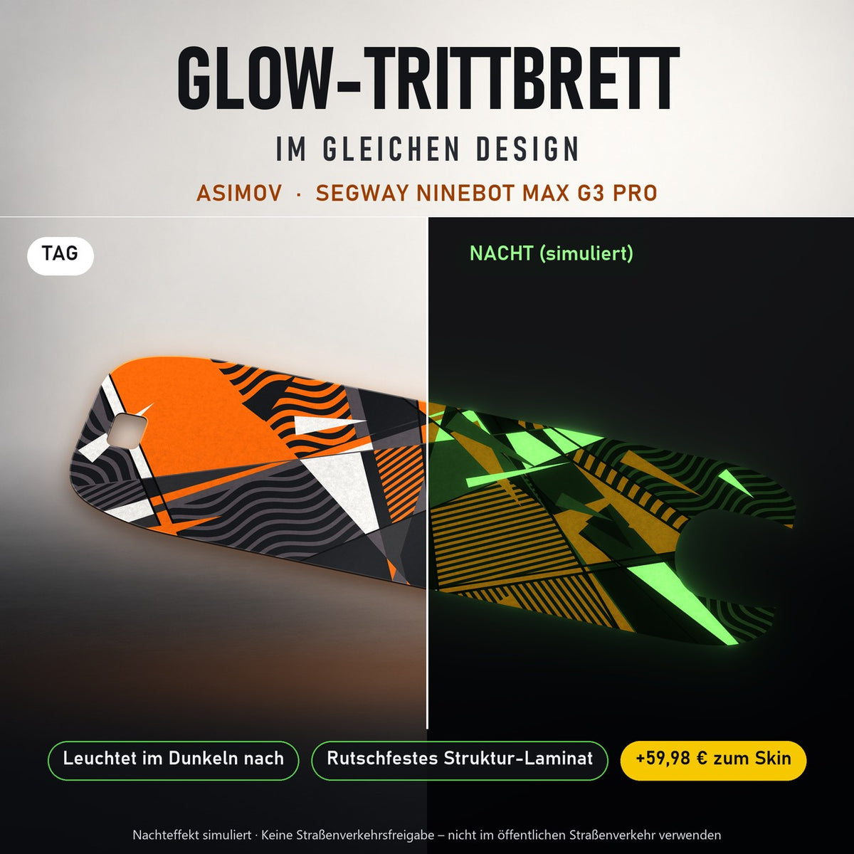 Glow-Trittbrett – ASIMOV, Tag/Nacht