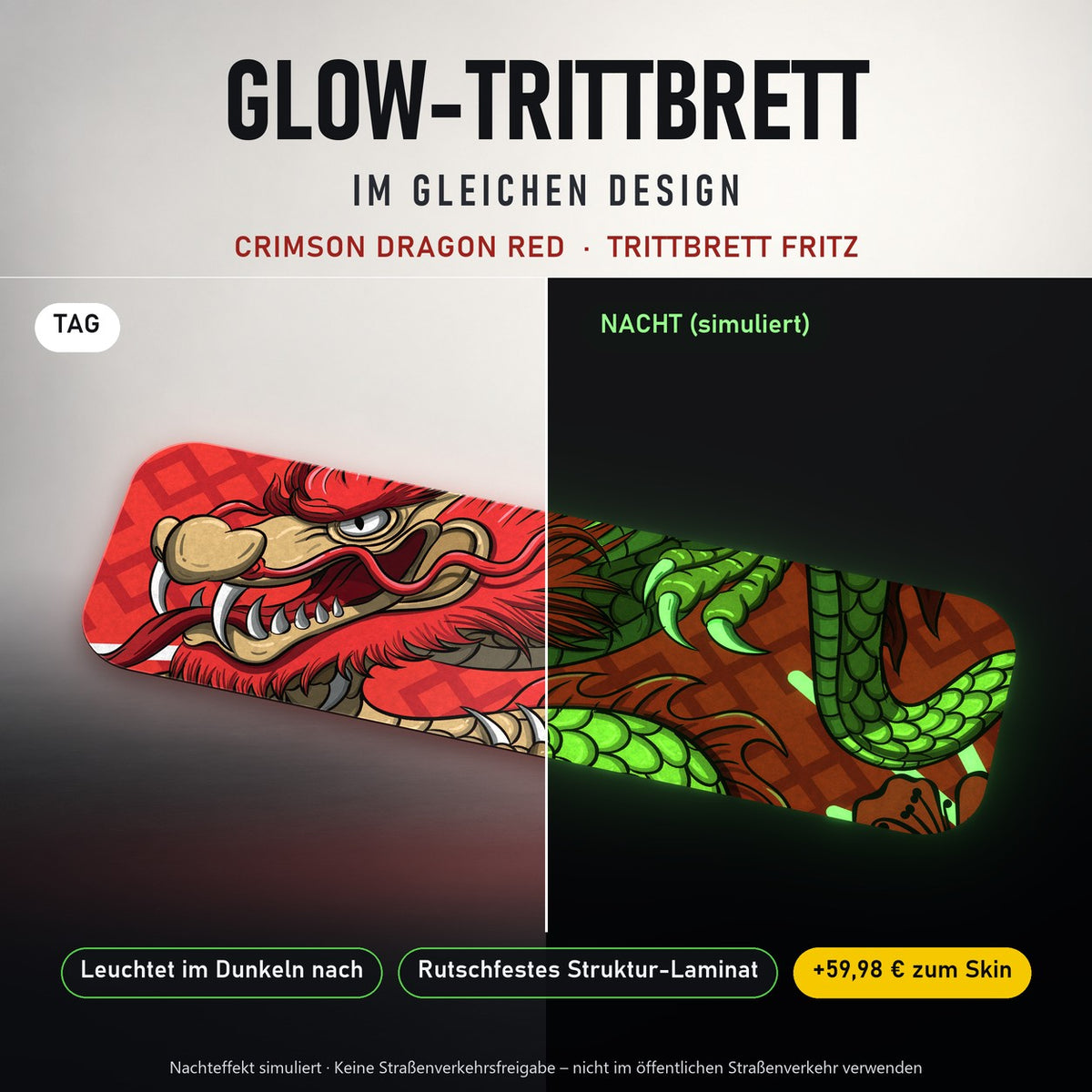 Glow-Trittbrett – CRIMSON DRAGON RED, Tag/Nacht