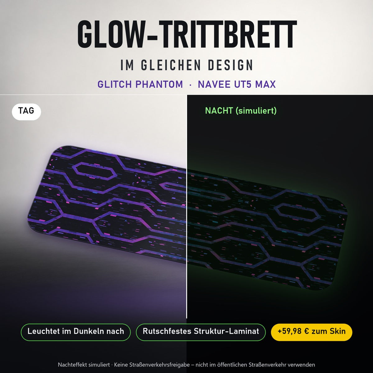 Glow-Trittbrett – GLITCH PHANTOM, Tag/Nacht