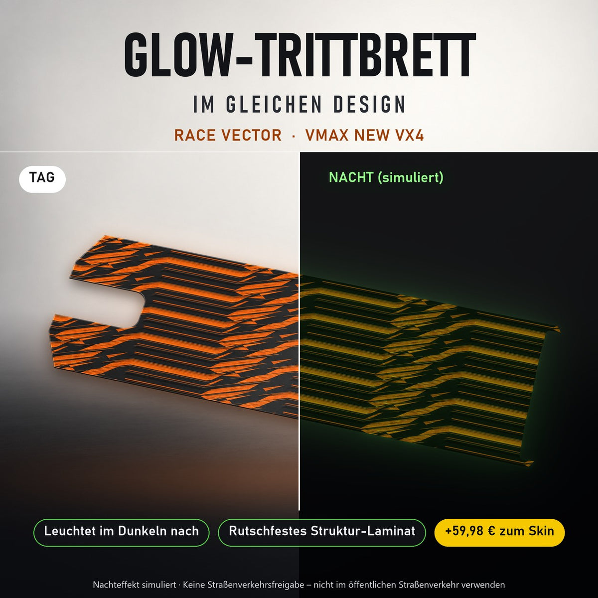 Glow-Trittbrett – RACE VECTOR, Tag/Nacht
