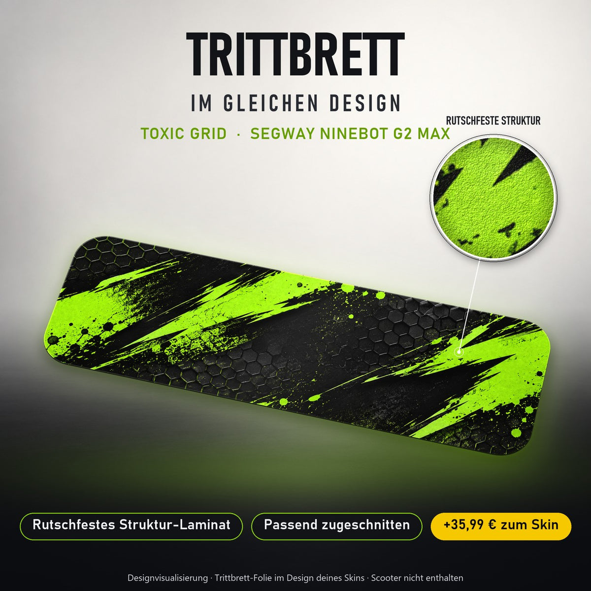 Trittbrett im gleichen Design – TOXIC GRID